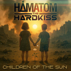 Hämatom & The Hardkiss — Children of the Sun