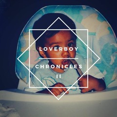 LoverBoy Chronicles II
