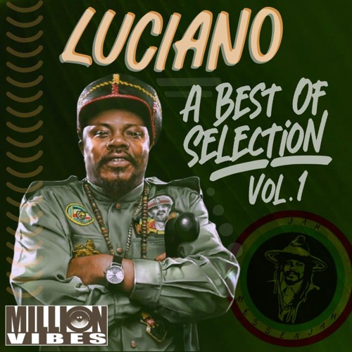 Million Vibes - The Best Of Luciano Part. 1