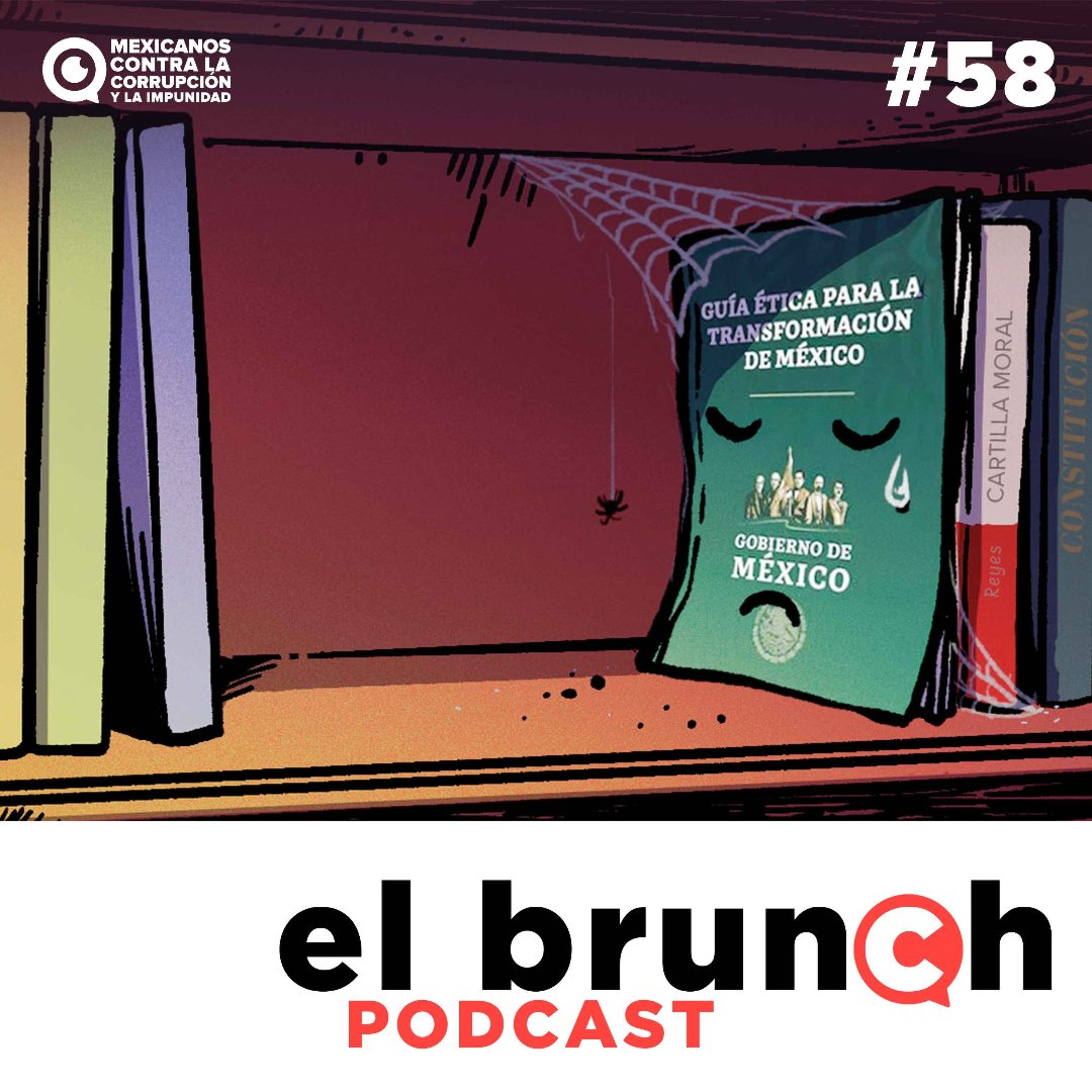 ¿Y la guía ética de AMLO? - (Episodio 57) episode artwork