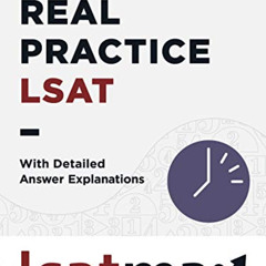 [FREE] PDF 📒 Real Practice LSAT with Detailed Answer Explanations (LSAT Prep Test Ex