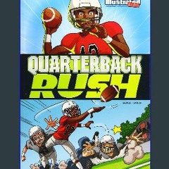 *DOWNLOAD$$ ❤ Quarterback Rush (Sports Illustrated Kids Graphic Novels) PDF eBook