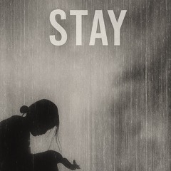 Stay