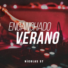 Nicolas St - Enganchado Verano
