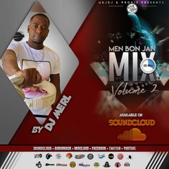 Men Bon Jan Mix 20Mnts Vol. 2 Mix By DJ MERL