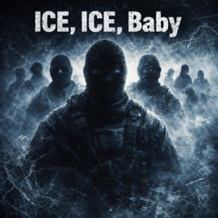 ICE ICE Baby