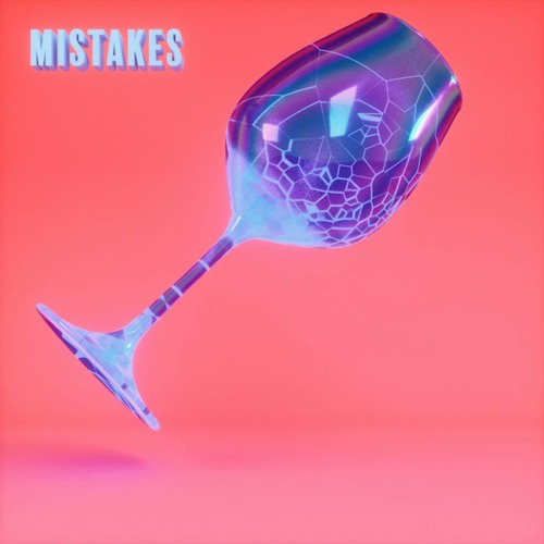 Mistakes w/ BIGBABYGUCCI (Prod. Josh Grant)