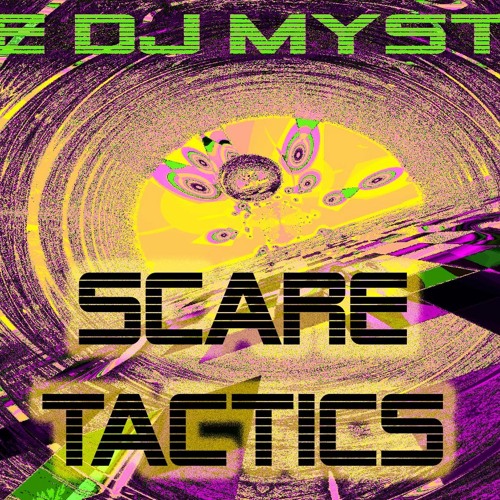 DJ Mystro & Bexx - Scare Tactics