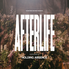 Afterlife (Single Edit)