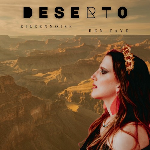 Deserto (feat. Ren Faye)