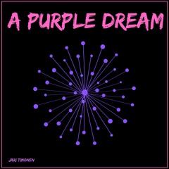 A Purple Dream
