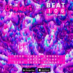 Bonkers Beats #60 on Beat 106 Scotland with Alvarez 270522 (Hour 1)