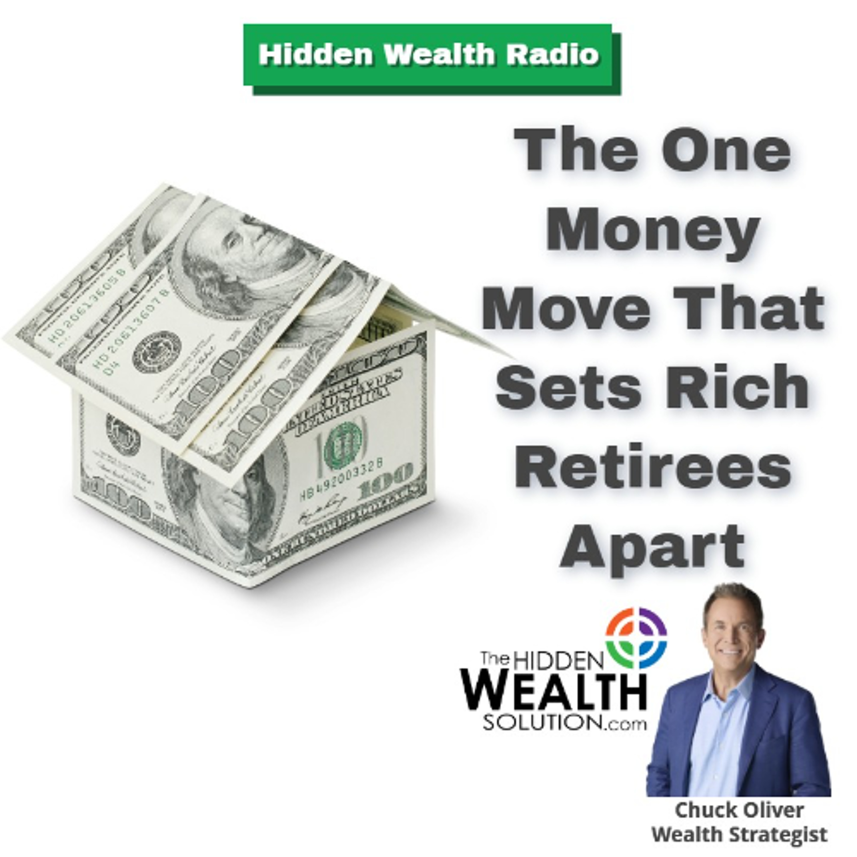Hidden Wealth Radio with Chuck Oliver
