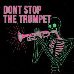 Rustic - Dont Stop The Trumpet (Original Mix)[Free]