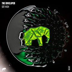 The Enveloper - Get High (Radio Edit)