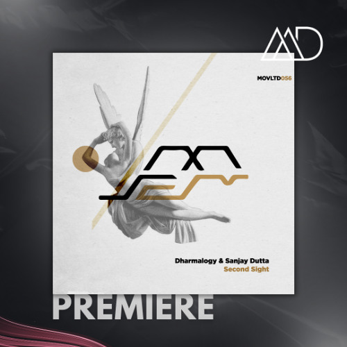 PREMIERE: Dharmalogy, Sanjay Dutta - Second Sight [Movement Limited]