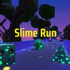 Slime Run Theme