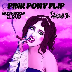 PINK PONY FLIP - SHEEZ-IT X MUSHROOM CLOUD (FREE) (CHAPPELL ROAN)