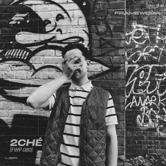 FWP 080 | 2ché