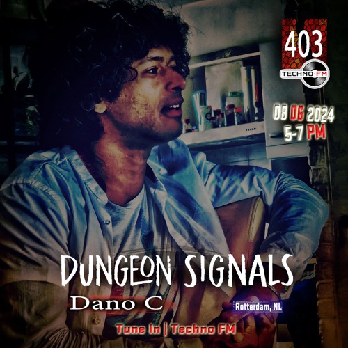 Dungeon Signals Podcast 403 - Dano C