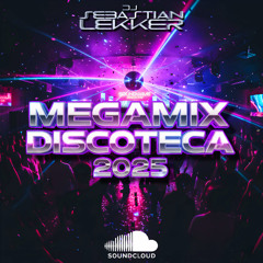 MEGAMIX DISCOTECA 2025 | Reggaetón, Dembow, Dancehall, Electrónica, Bad Bunny, Karol G