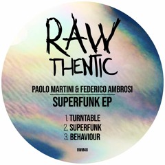 Paolo Martini, Federico Ambrosi - Superfunk (Original Mix)