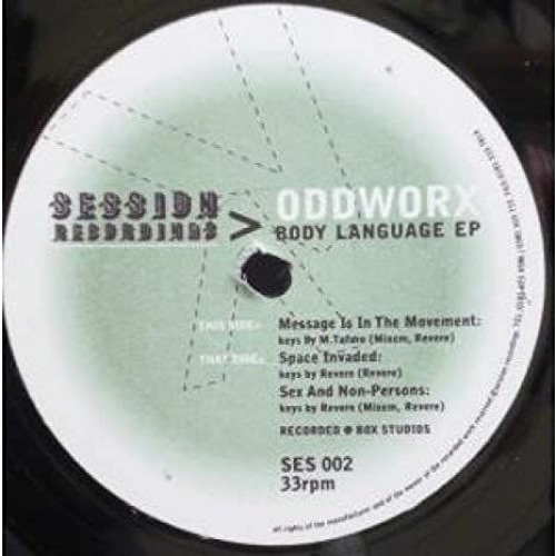 ODDWORX --- Message In The Movement   / Body Language EP