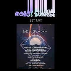 Moonrise - Robot Sunrise Set