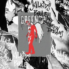 Green Day - Boulevard Of Broken Dreams (SkulKids Remix)