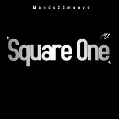 Square One