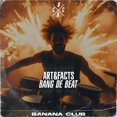 [BC148] Art&facts - Bang De Beat