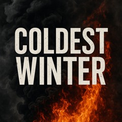 Coldest Winter
