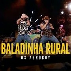 Us Agroboy - Baladinha Rural