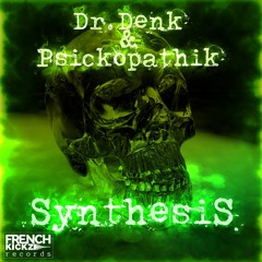 Dr.Denk Vs Psickopathik - Desire