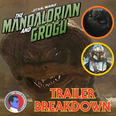 Mandalorian and Grogu TRAILER BREAKDOWN!