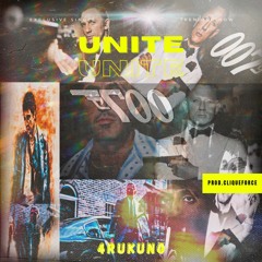 Unite-4rukuno(Prod. Cliqueforce)(Exclusive Single)