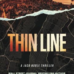 READ[DOWNLOAD] Thin Line (Jack Noble #3)