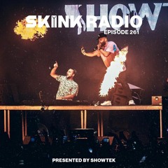 SKINK Radio 261 Presented By Showtek