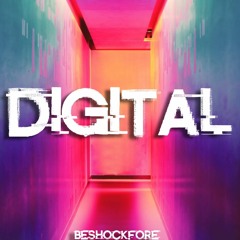 Beshockfore - Digital