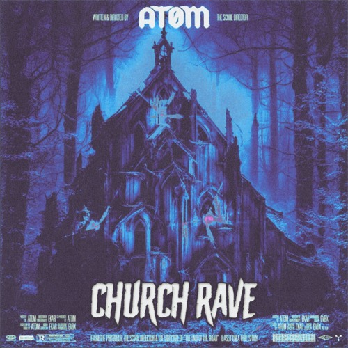 CHURCH RAVE - ATØM [extended mix] [𝐎𝐋𝐃 𝐏𝐑𝐎𝐉𝐄𝐂𝐓]