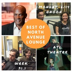 Best of North Avenue Lounge - Atlanta Theater - 6/14/21