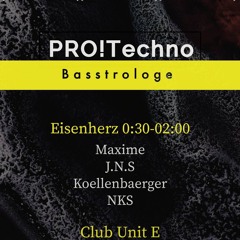 PRO!Techno Eisenherz / Artis preview 22.04.23 Club Unit E