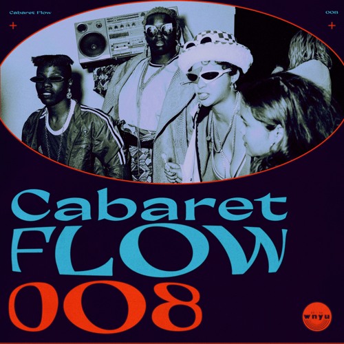Cabaret Flow 08