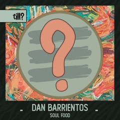 PremEar: Dan Barrientos - Play Dumb [TILL014]