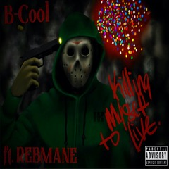 Killing Myself To Live ft REBMANE (prod by Luka Burr)