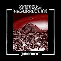 OMINOUS RESURRECTION - Decalogue