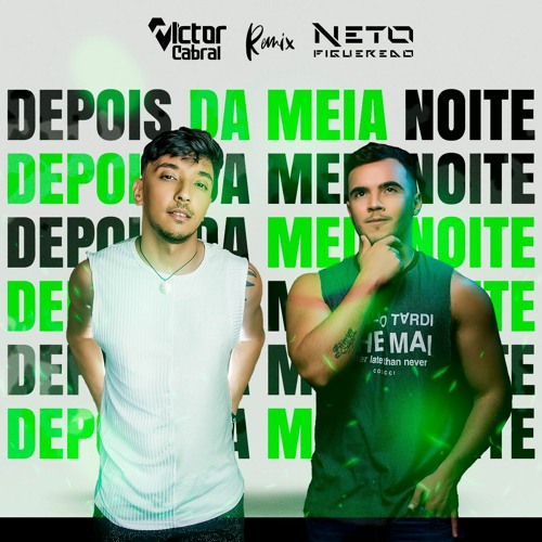 Stream Depois Da Meia Noite - Capital Inicial (Neto Figueredo & Victor  Cabral Furious Fuzuê Mix) #FREE by Neto Figueredo | Listen online for free  on SoundCloud