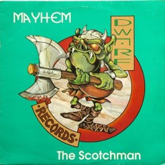 The Scotchman - Get Busy Time