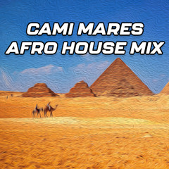 Cami Mares – Afro House Pulse | Sunday Edition