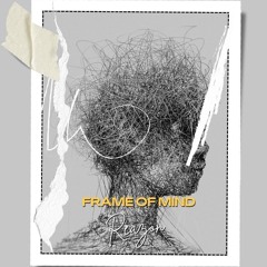 Frame of Mind
